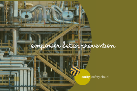 Industrial pipes and stairs with the text empower better prevention, promoting workplace safety, and Corily safety cloud logo.