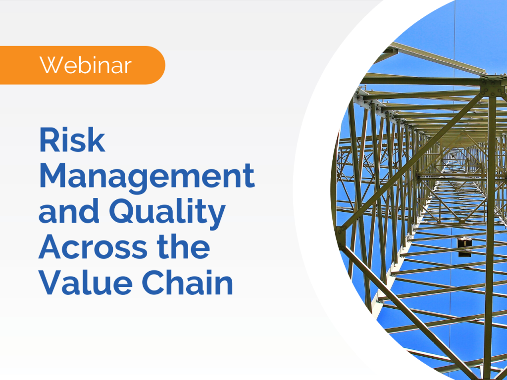 Webinar promotion featuring a metal tower structure with the text: Explore Risk Management and Quality Across the Value Chain.