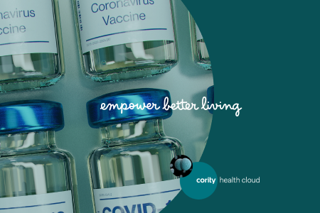 COVID-19 vaccine vials with text empower better living and Cority Health Cloud logo on a teal background, emphasizing Protecting Workers.